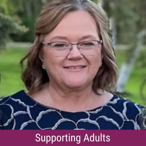 Judith Massey and banner that reads "Supporting Adults"